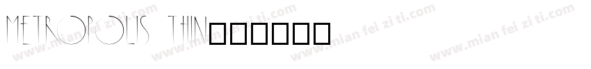 metropolis thin字体转换